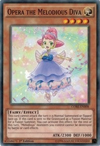 Image for Opera the Melodious Diva (CORE-EN008) (Clash of Rebellions) - YuGiOh