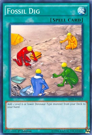 Image for Fossil Dig (SR04-EN022) (Structure Deck: Dinosmasher's Fury) - YuGiOh