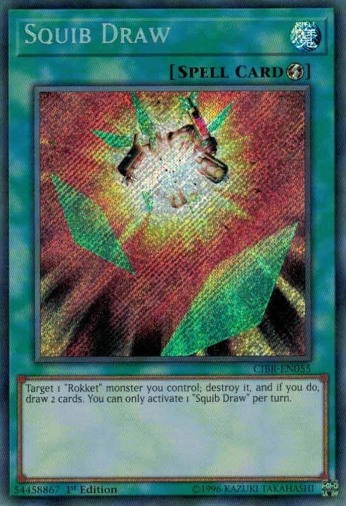 Image for Squib Draw (CIBR-EN055) (Circuit Break) - YuGiOh