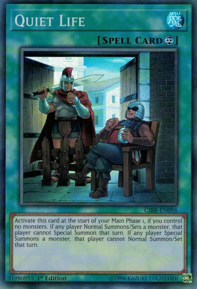 Image for Quiet Life (CIBR-EN096) (Circuit Break) - YuGiOh