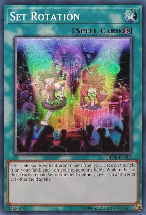 Image for Set Rotation (OP06-EN009) (OTS Tournament Pack 6) - YuGiOh