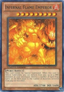 Image for Infernal Flame Emperor (WCPP-EN011) (World Championship 2010 Card Pack) - YuGiOh