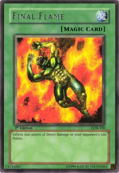 Image for Final Flame (LOB-100) (The Legend of Blue Eyes White Dragon) - YuGiOh