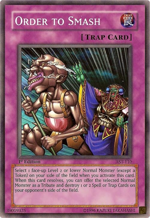 Image for Order to Smash (AST-110) (Ancient Sanctuary) - YuGiOh