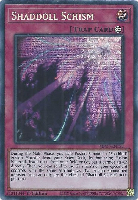 Image for Shaddoll Schism (MP21-EN152) (2021 Tin of Ancient Battles) - YuGiOh