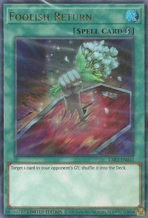Image for Foolish Return (LART-EN042) (The Lost Art Promotion) - YuGiOh