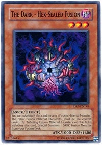 Image for The Dark - Hex-Sealed Fusion (DR3-EN148) (Dark Revelation Volume 3) - YuGiOh