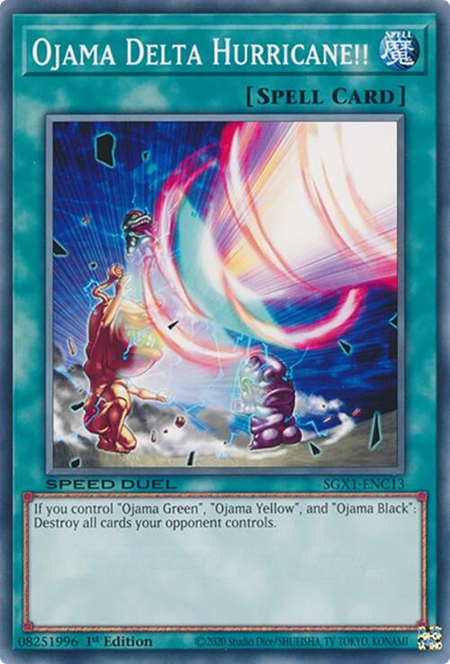 Image for Ojama Delta Hurricane!! (SGX1-ENC13) (Speed Duel GX: Duel Academy Box) - YuGiOh