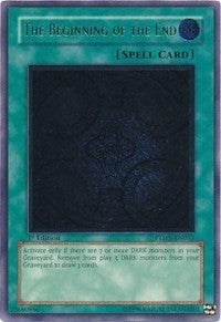 Image for The Beginning of the End (UTR) (PTDN-EN053) (Phantom Darkness) - YuGiOh