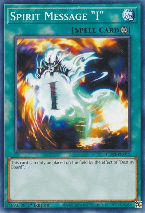 Image for Spirit Message "I" (LDS3-EN012) (Legendary Duelists: Season 3) - YuGiOh