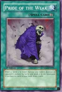 Image for Pride of the Weak (5DS2-EN021) (5D's Starter Deck 2009) - YuGiOh