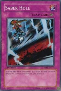Image for Saber Hole (ABPF-EN073) (Absolute Powerforce) - YuGiOh