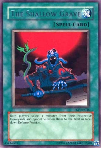 Image for The Shallow Grave (PSV-EN036) (Pharaoh's Servant (Worldwide English)) - YuGiOh