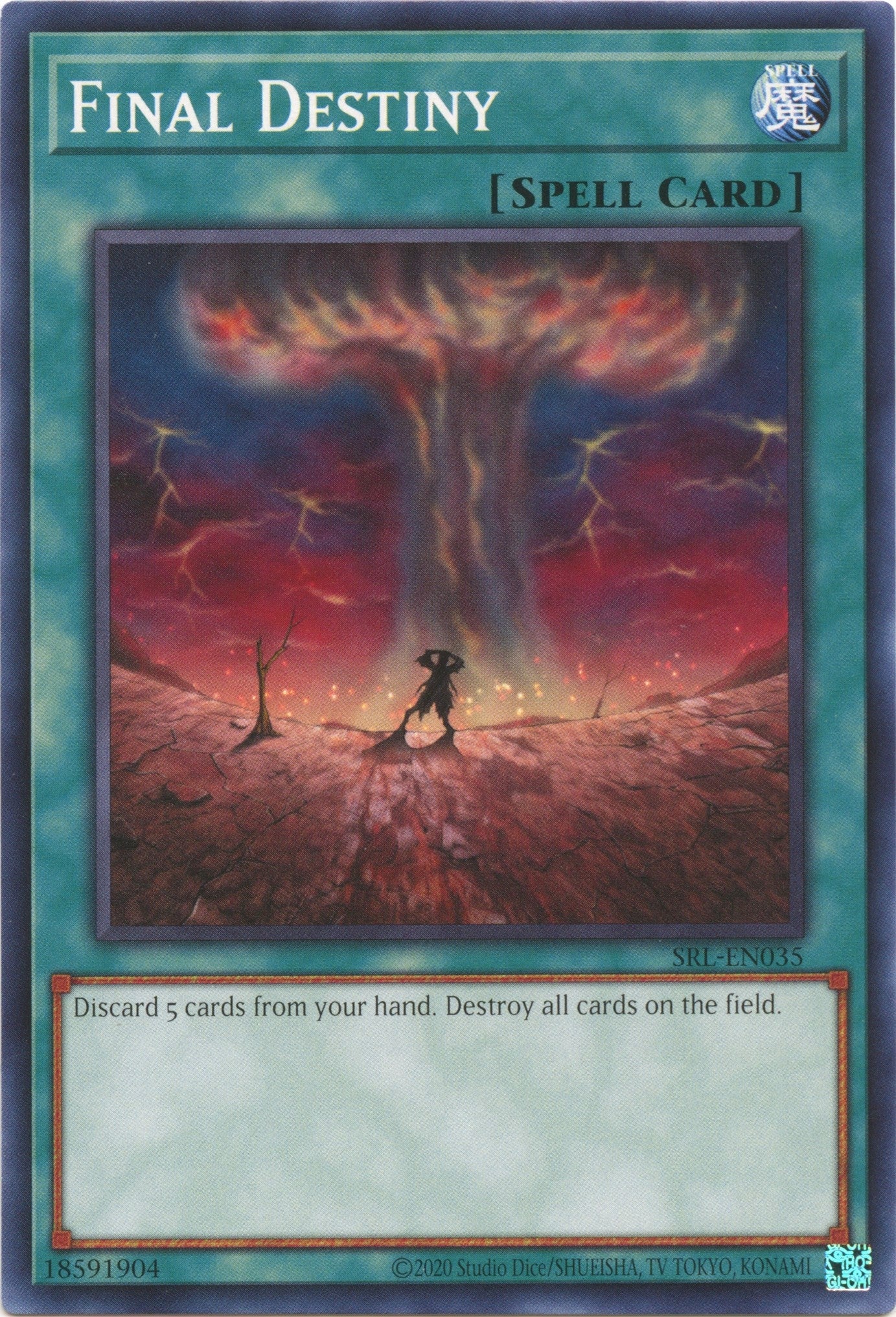 Image for Final Destiny (SRL-EN035) (Spell Ruler (25th Anniversary Edition)) - YuGiOh