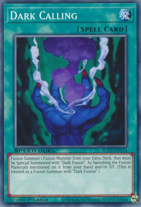 Image for Dark Calling (SGX3-ENA14) (Speed Duel GX: Duelists of Shadows) - YuGiOh