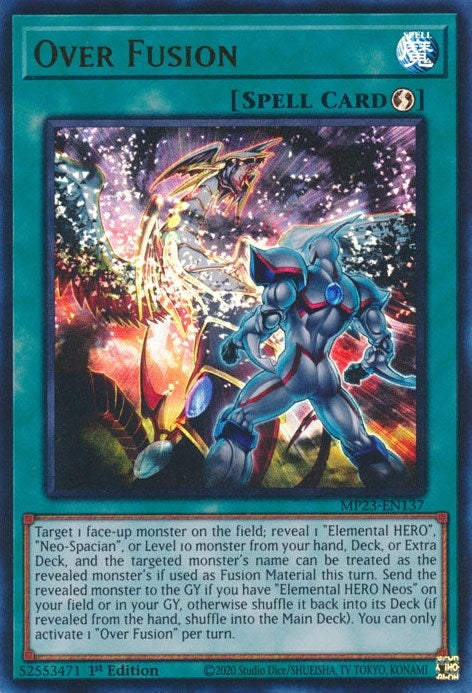 Image for Over Fusion (MP23-EN137) (25th Anniversary Tin: Dueling Heroes Mega Pack) - YuGiOh
