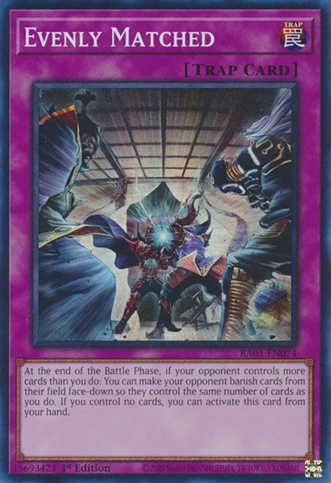 Image for Evenly Matched (RA01-EN074) (25th Anniversary Rarity Collection) - YuGiOh