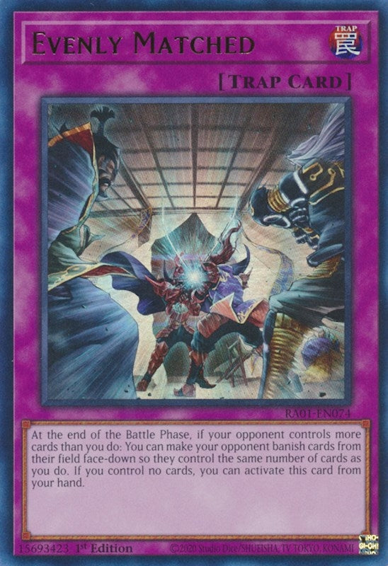 Image for Evenly Matched (UR) (RA01-EN074) (25th Anniversary Rarity Collection) - YuGiOh