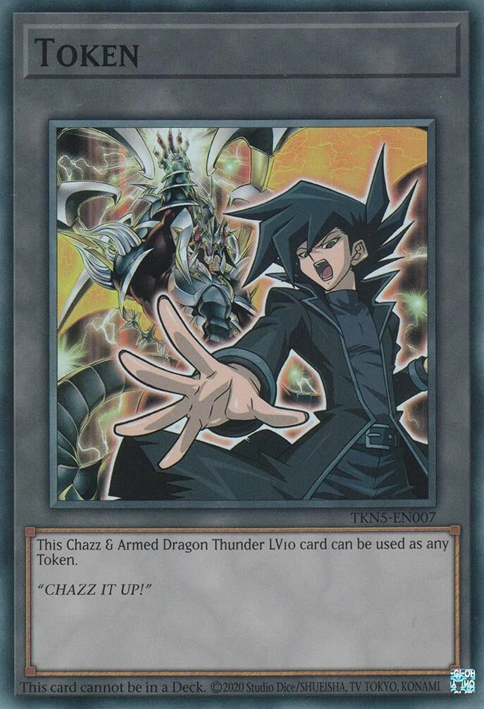 Image for Token: Chazz & Armed Dragon Thunder LV10 (TKN5-EN007) (The Infinite Forbidden) - YuGiOh