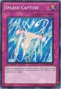 Image for Splash Capture (ORCS-EN067) (Order of Chaos) - YuGiOh