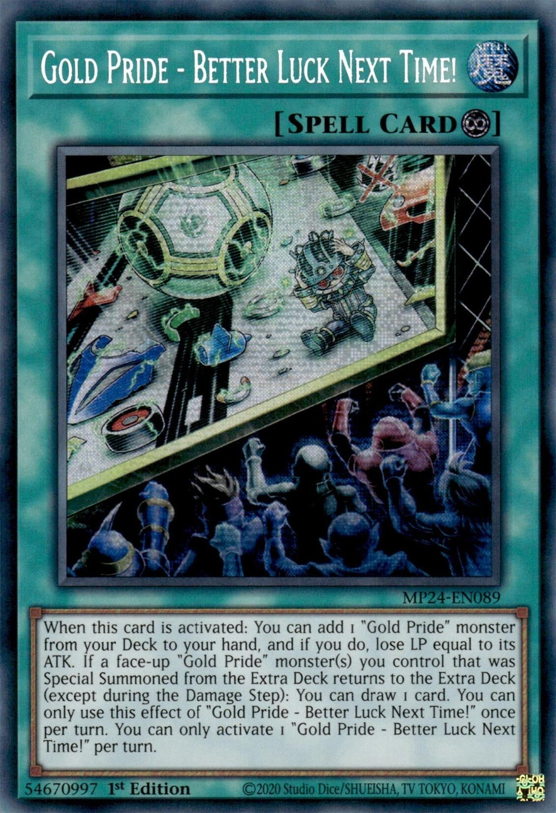 Image for Gold Pride - Better Luck Next Time! (MP24-EN089) (25th Anniversary Tin: Dueling Mirrors) - YuGiOh