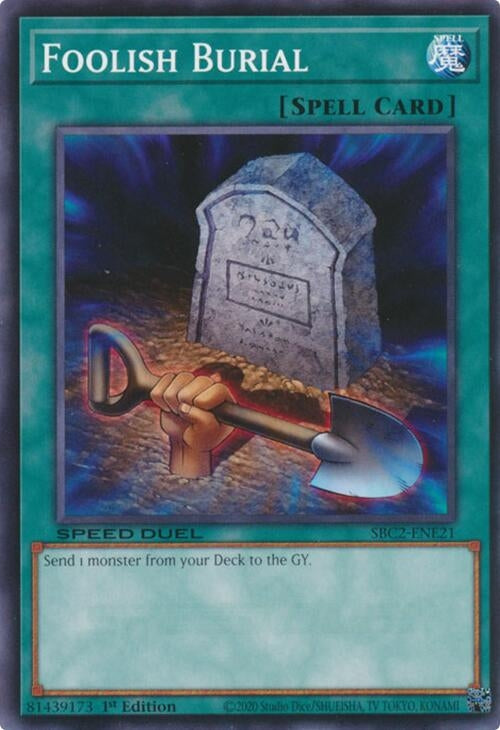 Image for Foolish Burial (SBC2-ENE21) (Speed Duel: Battle City Finals) - YuGiOh
