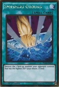 Image for Smashing Ground (PGL2-EN075) (Premium Gold: Return of the Bling) - YuGiOh