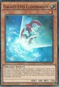 Image for Galaxy-Eyes Cloudragon (WSUP-EN009) (World Superstars) - YuGiOh